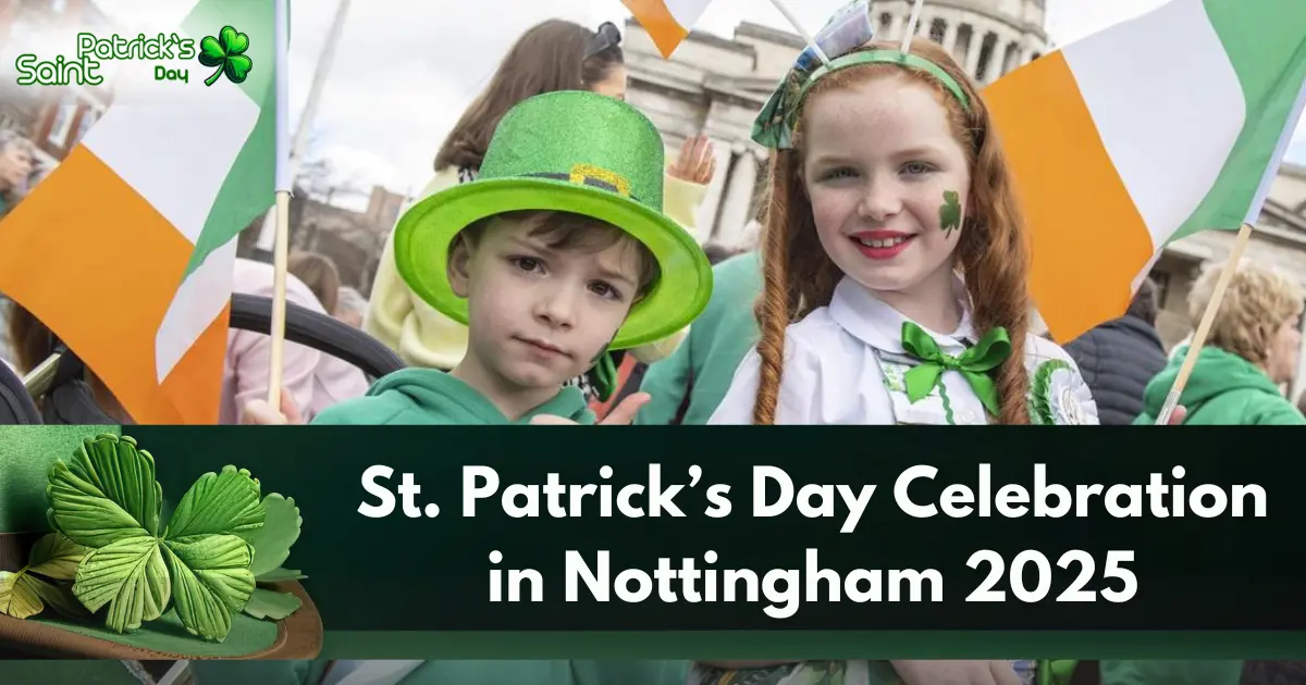 St. Patrick’s Day Celebration in Nottingham 2025