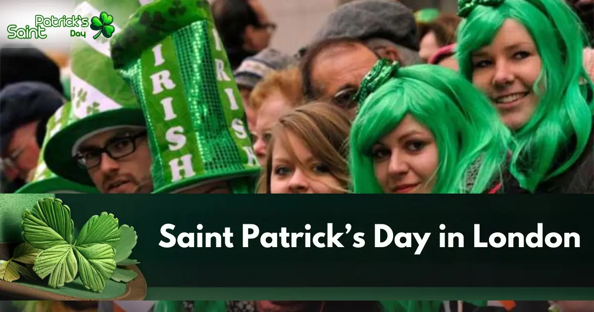 Saint Patrick’s Day in London