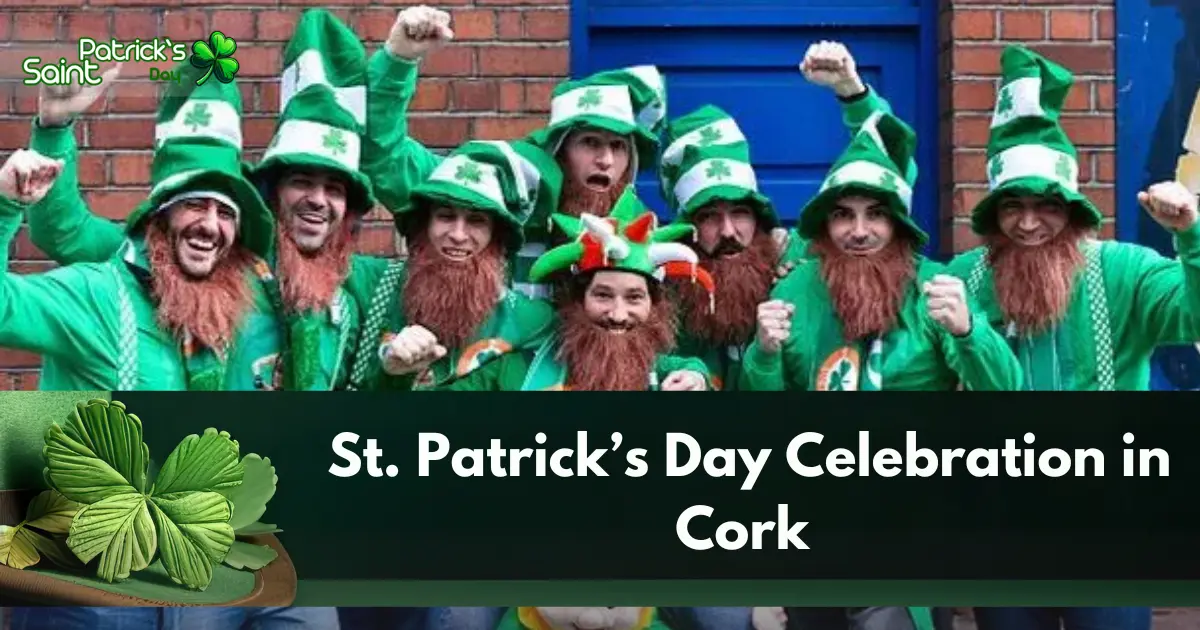 St. Patrick’s Day Celebration in Cork