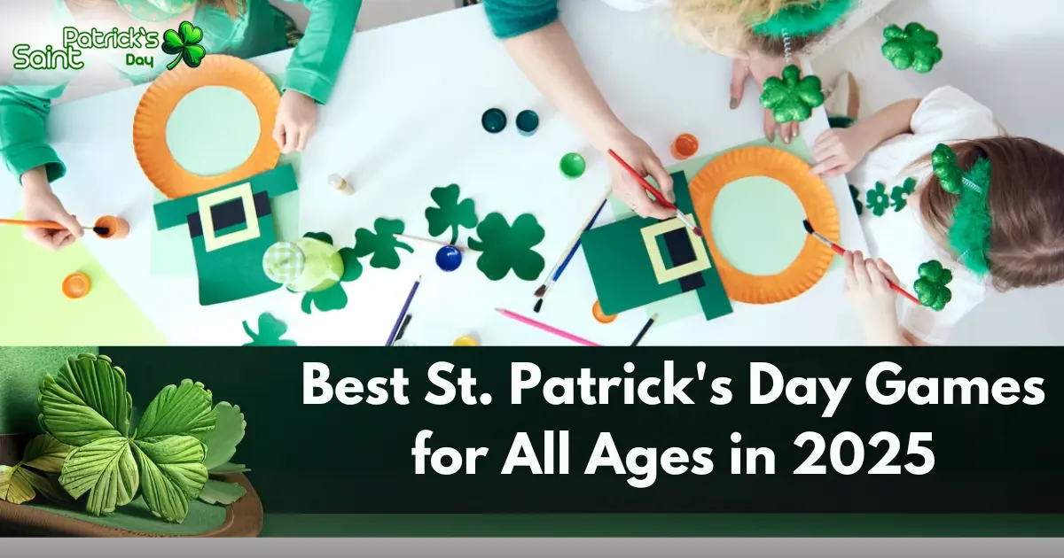 Best St. Patrick's Day Games for All Ages in 2025