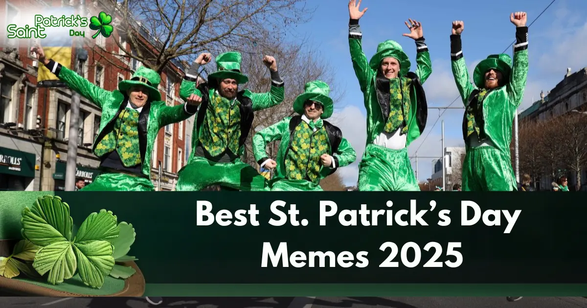 Best St. Patrick’s Day Memes 2025