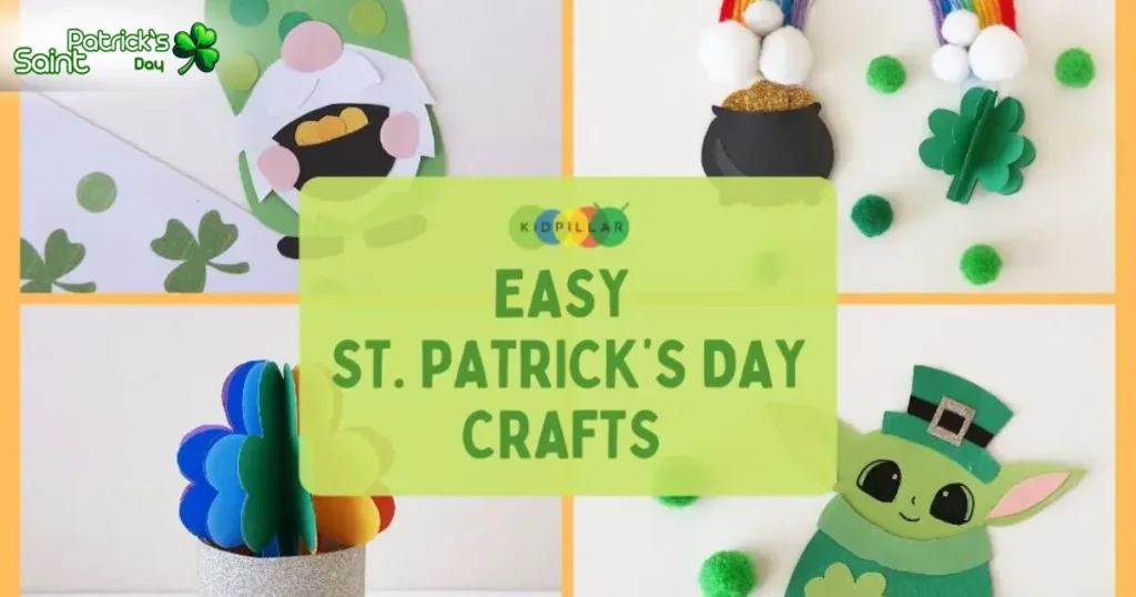 Easy & Fun St. Patrick’s Day Crafts for Kids